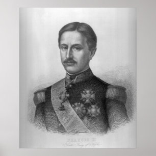 Francis II van de twee Siciliaanse eilanden Poster