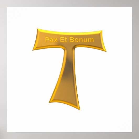 Franciscan Tau Cross Pax et Bonum Gold Metallic Poster (Voorkant)