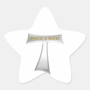 Franciscan Tau Cross Peace and Good Silver & Gold Ster Sticker