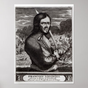 Francois Lolonois, generaal van de Franse Republie Poster