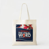 Frangela - Het laatste woord Tote Bag (Voorkant)