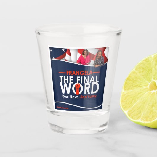 Frangela - "The Final Word" Shot Glass Glas (Voorkant)