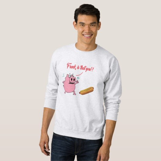 Frank, ben jij dat? Funny Pork BBQ Hoodie Design Trui (Voorkant volledig)