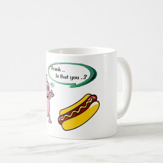 Frank ... Ben jij dat? Funny Pork BBQ Lovers Koffiemok (Voorkant rechts)