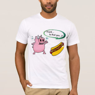 Frank, ben jij dat? grappige Hot Dog Humor 100 Cot T-shirt