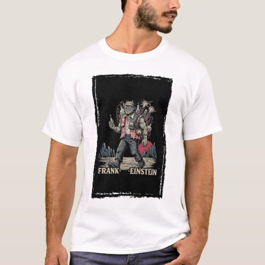 Frank Einstein Funny Science Frankenstein Mashup A T-shirt (Voorkant)