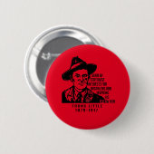 Frank Little IWW Quote Button (Voorkant /achterkant)