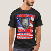 Frank Moore Than Ever T-Shirt (Voorkant)