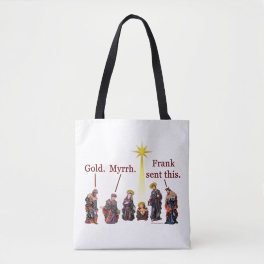 Frank stuurde dit door tote bag (Voorkant)