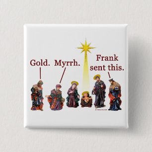 Frank stuurde dit door vierkante button 5,1 cm