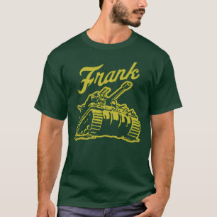 Frank The Tank Shirt