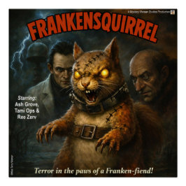 Frankeekhoorn Perfect Poster