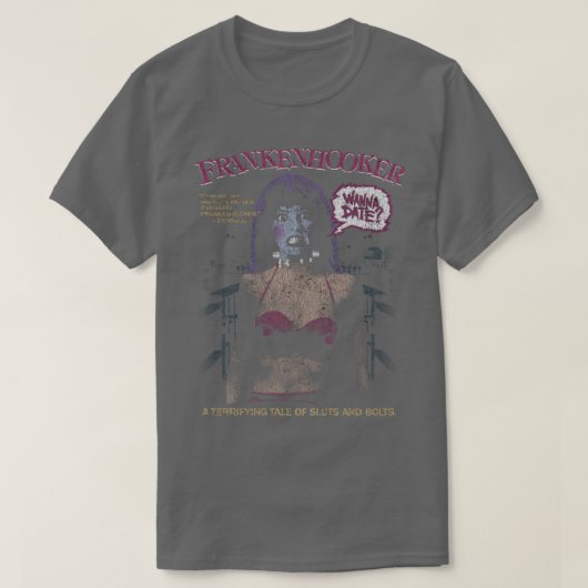 Frankenhooker IN NOOD T-shirt (Design voorkant)