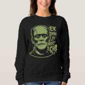 Frankenstein I Think You Must Chill Afrikaans  Trui (Voorkant)