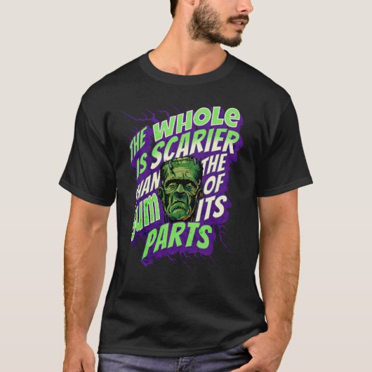 Frankenstein Monster Grappig Quote T-shirt (Voorkant)