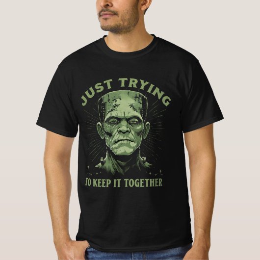 Frankenstein probeert het bij elkaar te houden t-shirt (Voorkant)