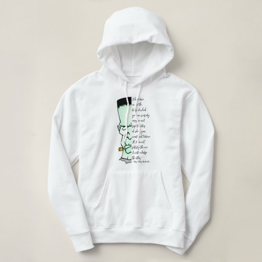 Frankenstein’s Monster, Liefde en Rage Quote Hoodie (Design voorkant)