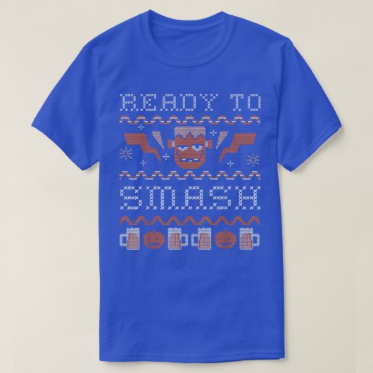 Frankenstein T Ready to Smash Funny Halloween T-shirt (Design voorkant)