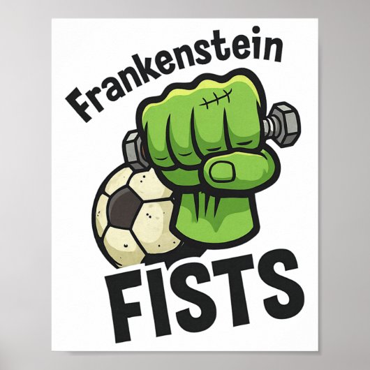 Frankenstein Vuisten Grappige Voetbal Spullen  Poster (Voorkant)