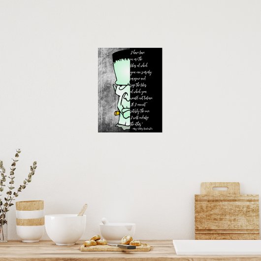 Frankenstein's monster, Shelley Love & Rage Quote Poster (Keuken)