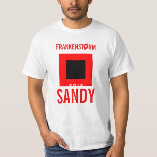 Frankenstorm Sandy Hurricane Survivor T-Shirt 7 (Voorkant)