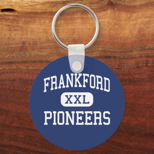 Frankford - Pioneers - High - Philadelphia Sleutelhanger (Voorkant)