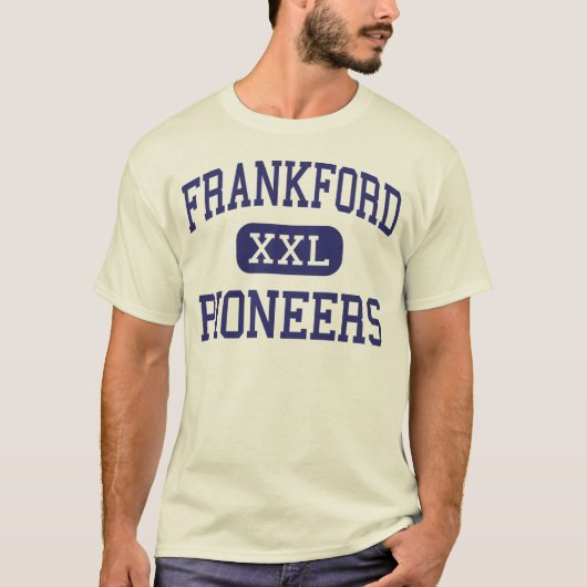 Frankford - Pioneers - High - Philadelphia T-shirt (Voorkant)