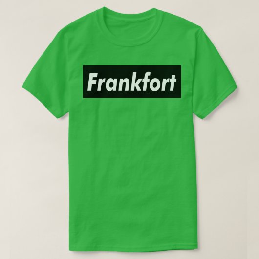 Frankfort Meat Brown T-shirt (Design voorkant)