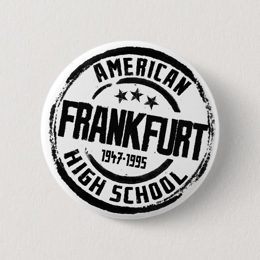 Frankfurt-Amerikaanse High School Ronde Button 5,7 Cm (Voorkant)