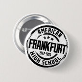Frankfurt-Amerikaanse High School Ronde Button 5,7 Cm (Voorkant /achterkant)