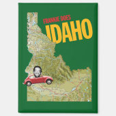Frankie Does Idaho Magnet (Voorkant)