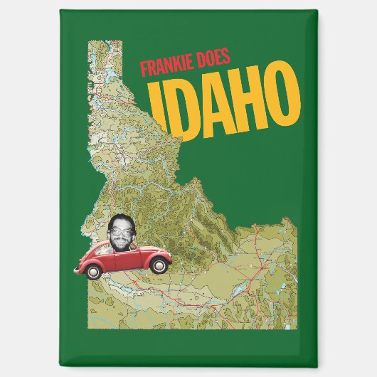 Frankie Does Idaho Magnet (Voorkant)
