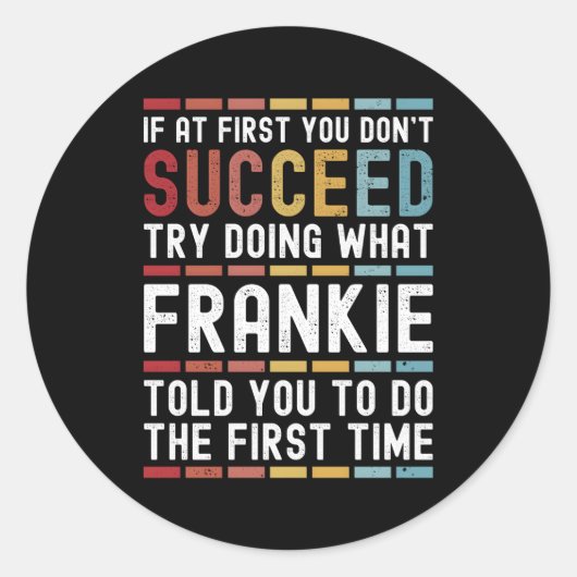 Frankie naam gepersonaliseerde grap ronde sticker (Voorkant)