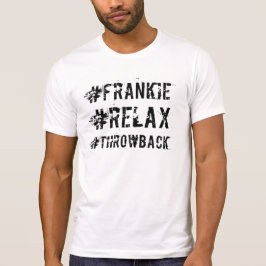 Frankie Relax goowback hashtag T-shirt