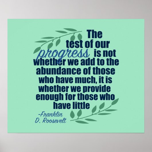 Franklin D. Roosevelt Inspirerend Progress Quote Poster (Voorkant)