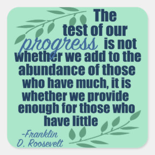 Franklin D. Roosevelt Inspirerend Progress Quote Vierkante Sticker