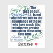 Franklin D. Roosevelt Inspirerend Quote Progress Sticker (Vel)
