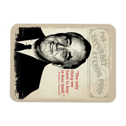 Franklin D. Roosevelt Quote Magneet (Horizontaal)