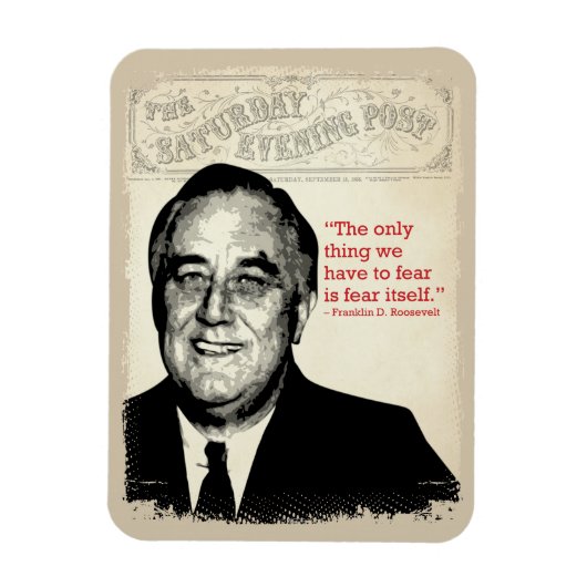 Franklin D. Roosevelt Quote Magneet (Verticaal)
