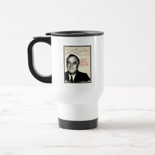 Franklin D. Roosevelt Quote Reisbeker (Links)