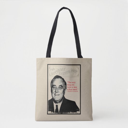 Franklin D. Roosevelt Quote Tote Bag (Voorkant)