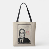 Franklin D. Roosevelt Quote Tote Bag (Achterkant)