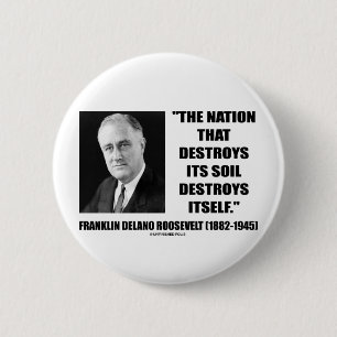 Franklin Delano Roosevelt Nation vernietigt zijn b Ronde Button 5,7 Cm