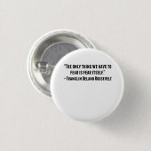 Franklin Delano Roosevelt Quote Ronde Button 3,2 Cm (Voorkant /achterkant)