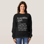 Franklin Girl Oh Ohio Funny City Home Roots Trui (Voorkant volledig)