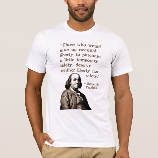 Franklin on Liberty and Safety T-Shirt (Voorkant)