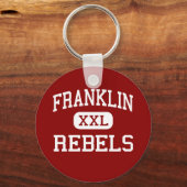 Franklin - Rebels - High-Franklin Tennessee Sleutelhanger (Voorkant)