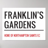 Franklins Gardens Stadium Street Sign Poster (Voorkant)