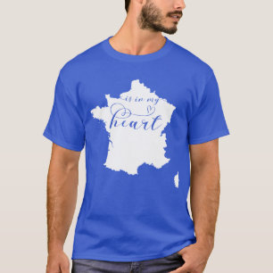 Frankrijk is in mijn hart t-shirt