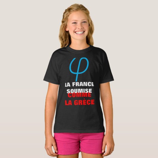 Frankrijk Ononderworpen of ingediend als Griekenla T-shirt (Voorkant volledig)